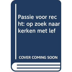 Passie voor recht: op zoek naar kerken met lef
