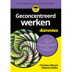 Geconcentreerd werken voor dummies