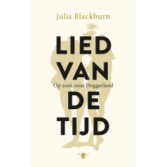Lied van de tijd: Op zoek naar Doggerland (Dutch Edition)