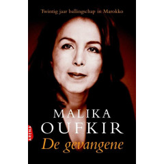 De gevangene: Twingtig Jaar Ballingschap In Marokko