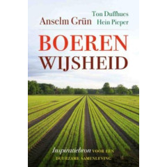 Boerenwijsheid: inspiratiebron voor een duurzame samenleving