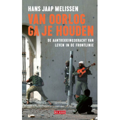 Van oorlog ga je houden