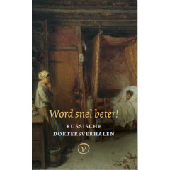 Word snel beter!: Russische doktersverhalen