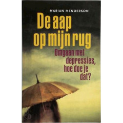 De aap op mijn rug: omgaan met depressies, hoe doe je dat?