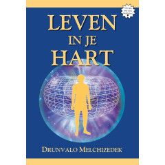 Leven in je hart: hoe bereik je de heilige ruimte in je hart