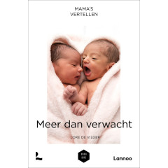 Meer dan verwacht (Mama's vertellen)