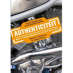 Authenticiteit: wat consumenten écht willen