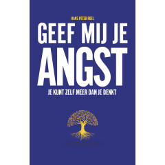 Geef mij je angst