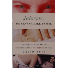 Jaloezie, de gevaarlijke passie: waarom jaloezie net zo noodzakelijk is als liefde en seks