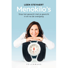 Menokilo's: stop het gevecht met je gewicht in en na de overgang