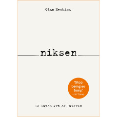 Niksen: de Dutch art of luieren