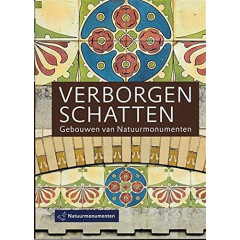 Verborgen schatten Gebouwen van Natuurmonumenten