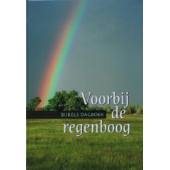 Voorbij de regenboog: Bijbels dagboek