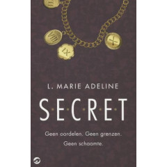 S.E.C.R.E.T.: geen oordelen, geen grenzen, geen schaamte (Secret (1))