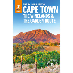 The Rough Guide to Cape Town, The Winelands & the Garden Route (Rough Guides)