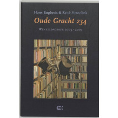 Oude Gracht 234: winkeldagboek 2003-2007