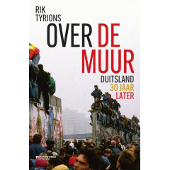Over de muur: Duitsland 30 jaar na de val