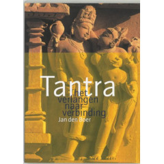 Tantra: het verlangen naar verbinding (Dutch Edition)