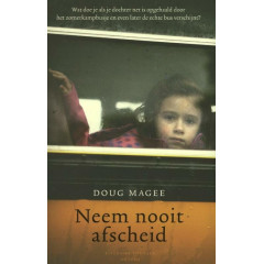 Neem nooit afscheid