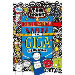 Briljante bands en gigageheimen (Tom Groot, 14)