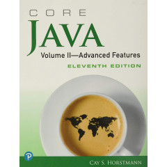 Core Java, Volume II--Advanced Features (Core Series)