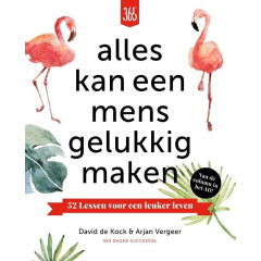Alles kan een mens gelukkig maken