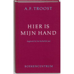 Hier is mijn hand / druk 1: dagboek bij het kerkelijk jaar