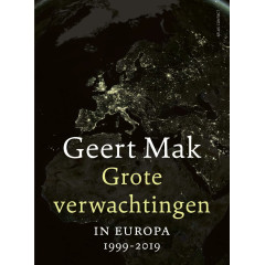 Grote verwachtingen: in Europa 1999-2019