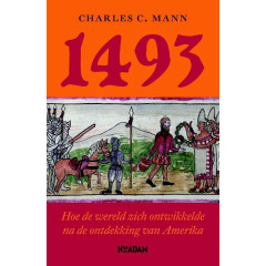 1493: hoe de wereld zich ontwikkelde na de ontdekking van Amerika