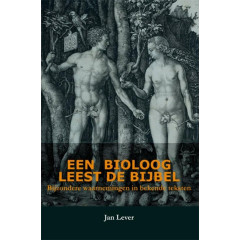 Een bioloog leest de Bijbel: bijzondere waarnemingen in bekende teksten