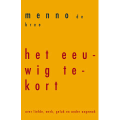 Het eeuwig tekort (Dutch Edition)