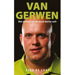 van Gerwen: Het verhaal van de beste darter ooit (Dutch Edition)