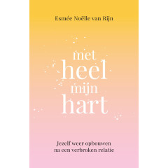 Met heel mijn hart