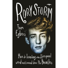 Rory Storm: Hoe de koning van Liverpool werd onttroond door The Beatles
