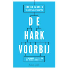 De hark voorbij: de wortels van Rijnlands denken, organiseren en werken