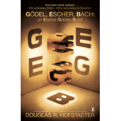 Godel, Escher, Bach: An Eternal Golden Braid, 20th Anniversary Edition