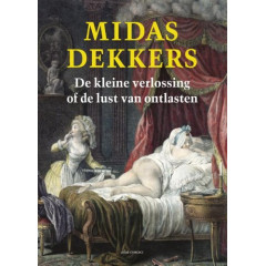 De kleine verlossing, of De lust van ontlasten