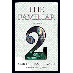 The Familiar, Volume 2: Into the Forest