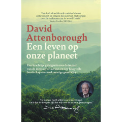 Een leven op onze planeet: een terugblik en een toekomstvisie