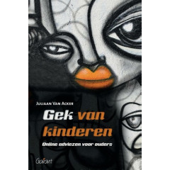 Gek van kinderen: online adviezen voor ouders