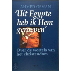 UIT EGYPTE HEB IK HEM GEROEPEN