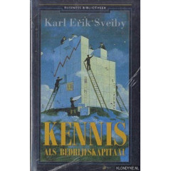 Kennis als bedrijfskapitaal (Business bibliotheek)