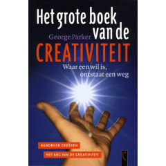 Het Grote Boek van de Creativiteit, waar een wil is, ontstaat een weg