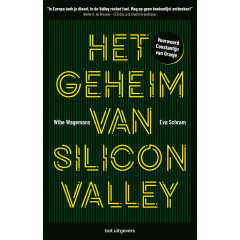 Het geheim van Silicon Valley