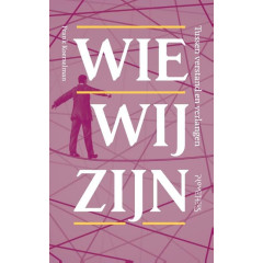 Wie wij zijn: tussen verstand en verlangen