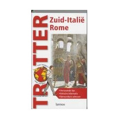 Zuid-Italië, Rome (Trotter van reizigers voor reizigers)