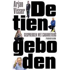 De tien geboden: gesprekken met cabaretiers