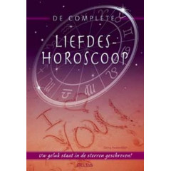 De complete liefdeshoroscoop