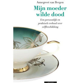 Mijn moeder wilde dood