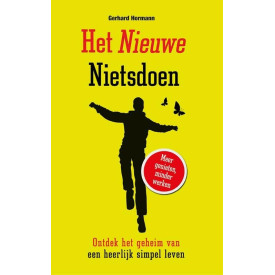 Het nieuwe nietsdoen
